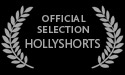 Official Selection: HollyShorts